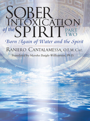 cover image of Sober Intoxication of the Spirit Part Two